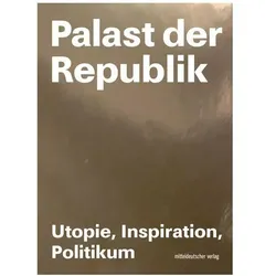 Palast der Republik, Sachbücher von Elke Neumann