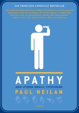 Paul Neilan - Apathy and Other Small Victories - Preis vom 17.10.2026 19:25:27 h