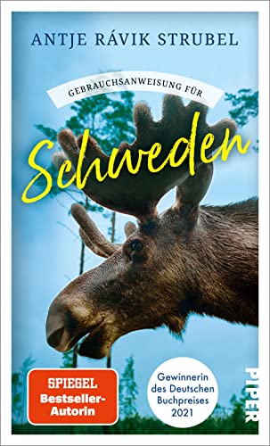 Antje Rávik Strubel - Gebrauchsanweisung für Schweden: Aktualisierte Neuausgabe 2022 Von der Gewinnerin des Deutschen Buchpreises 2021 - Preis vom 02.10.2026 23:42:20 h
