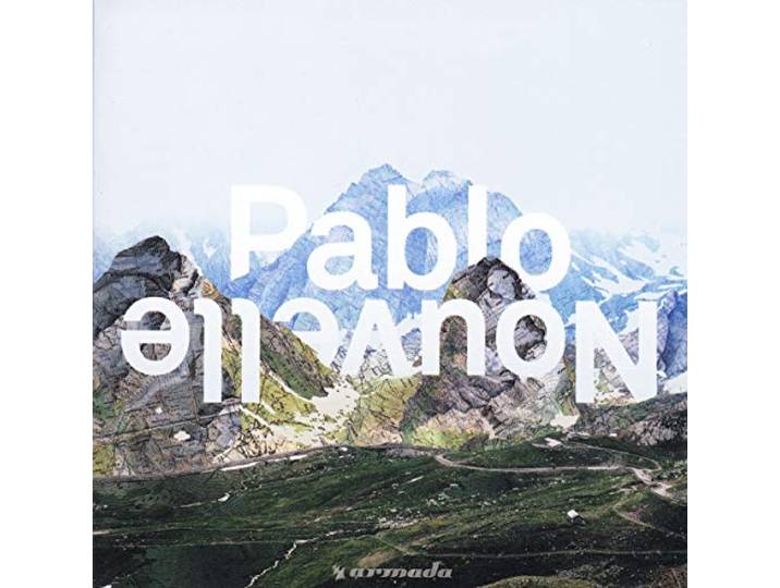 Pablo Nouvelle - All I Need