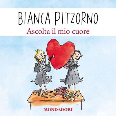 Ascolta il mio cuore - Bianca Pitzorno, Audio, 9788852150180