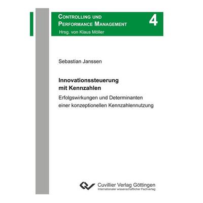 Innovationssteuerung mit Kennzahlen, Taschenbuch von Sebastian Janssen, Cuvillier Verlag, 978-3-86955-806-6