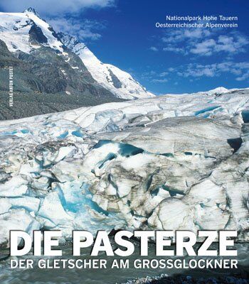 Lieb, Gerhard Karl - Die Pasterze: Der Gletscher am Großglockner - Preis vom 30.09.2026 09:01:18 h