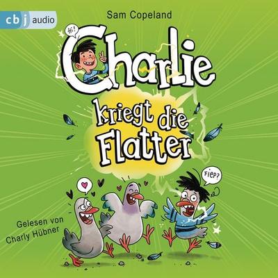 Charlie kriegt die Flatter - Sam Copeland, Audio, 9783837148169