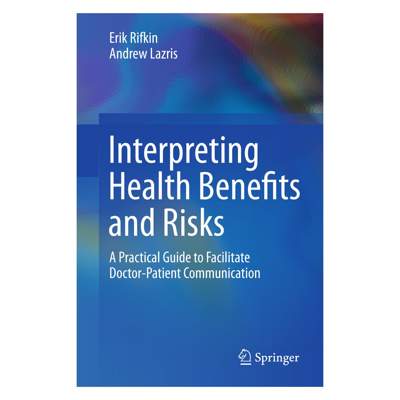 Springer Interpreting Health Benefits and Risks (Englisch, Softcover, Andrew Lazris, Erik Rifkin) (55563504)