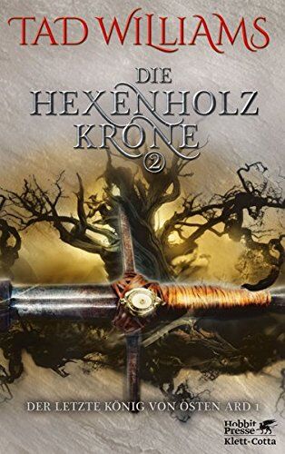 Tad Williams - Der letzte König von Osten Ard / Die Hexenholzkrone 2: Der letzte König von Osten Ard 1 - Preis vom 02.10.2026 23:42:20 h
