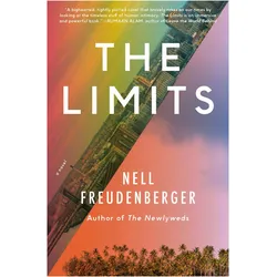 The Limits, Belletristik von Nell Freudenberger