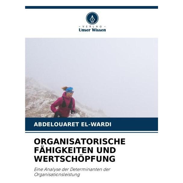 Umbreit Organisatorische Fähigkeiten Und Wertschöpfung (Deutsch, Softcover, Abdelouaret El-Wardi) (69124252)