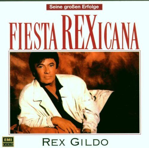 Rex Gildo - Fiesta Rexicana - Preis vom 11.10.2026 03:10:56 h