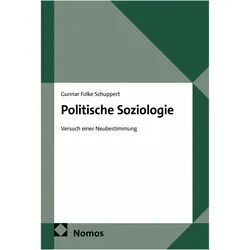 Politische Soziologie, Fachbücher von Gunnar Folke Schuppert