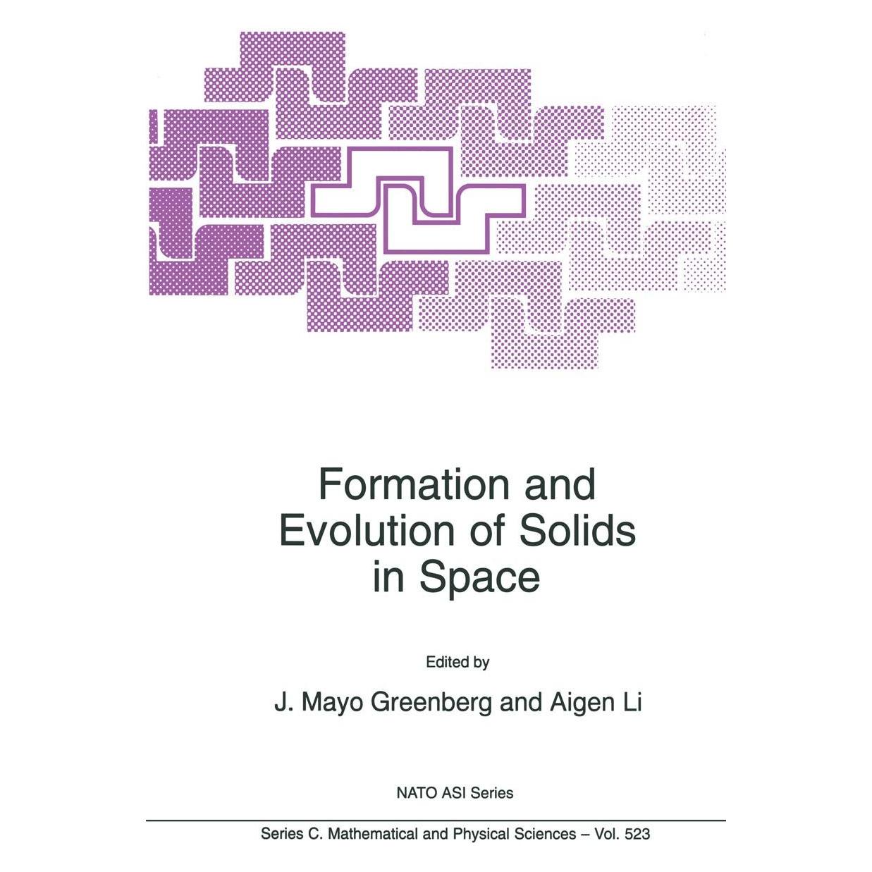 Various Publishers Formation and Evolution of Solids in Space (Englisch, Hardcover, Aigen Li, J. Mayo Greenberg, J. Mayo Li Greenberg) (9780792354741)