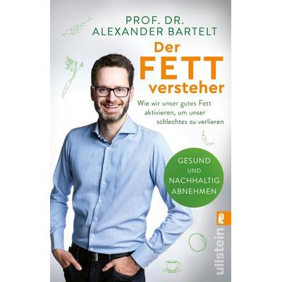 Der Fettversteher, Taschenbuch von Alexander Bartelt, Ullstein Taschenbuch