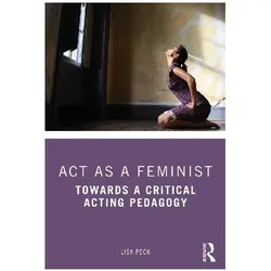 Act as a Feminist, Sachbücher von Lisa Peck