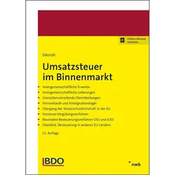 Umsatzsteuer im Binnenmarkt, Ratgeber von Ralf Sikorski, Annette Pogodda-Grünwald