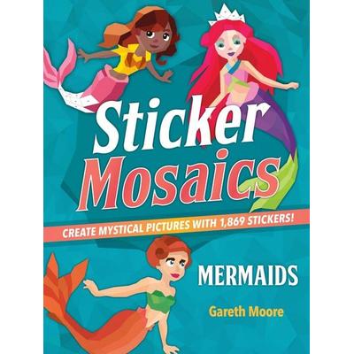 Sticker Mosaics: Mermaids, Taschenbuch von Gareth Moore, Macmillan USA, 978-1-250-22860-4