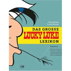 Das grosse Lucky-Luke-Lexikon, Comics + Manga von Volker Hamann