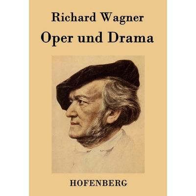 Oper und Drama -