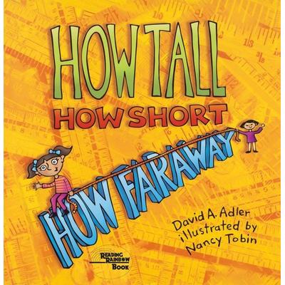 How Tall, How Short, How Faraway?, Taschenbuch von David A. Adler, Holiday house publishing, 978-0-8234-1632-5