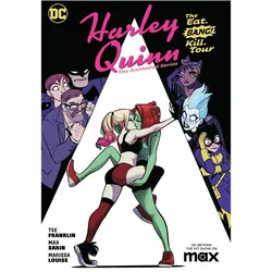 Harley Quinn: The Animated Series: The Eat. Bang! Kill Tour, Comics + Manga von Max Sarin, Tee Franklin