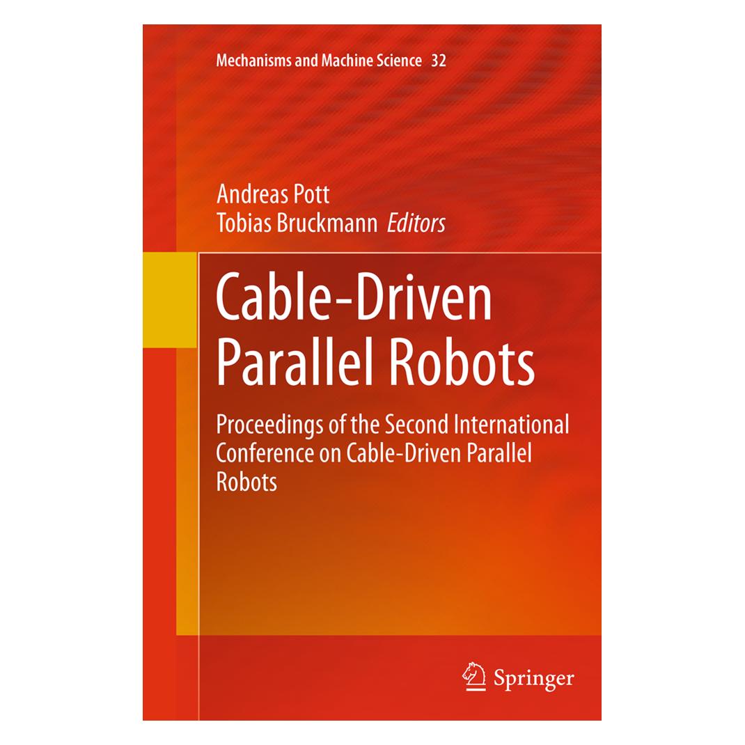 Springer Cable-Driven Parallel Robots (Englisch, Softcover, Andreas Pott, Tobias Bruckmann) (55827781)