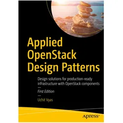 Applied OpenStack Design Patterns, Fachbücher von Uchit Vyas