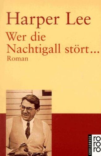 Harper Lee - Wer die Nachtigall stört - Preis vom 15.10.2026 23:06:25 h
