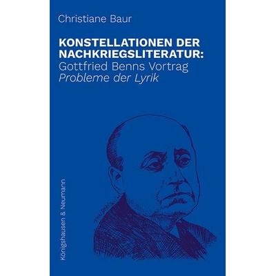 Konstellationen der Nachkriegsliteratur:, Taschenbuch von Christiane Baur, Königshausen u. Neumann, 978-3-8260-8839-1