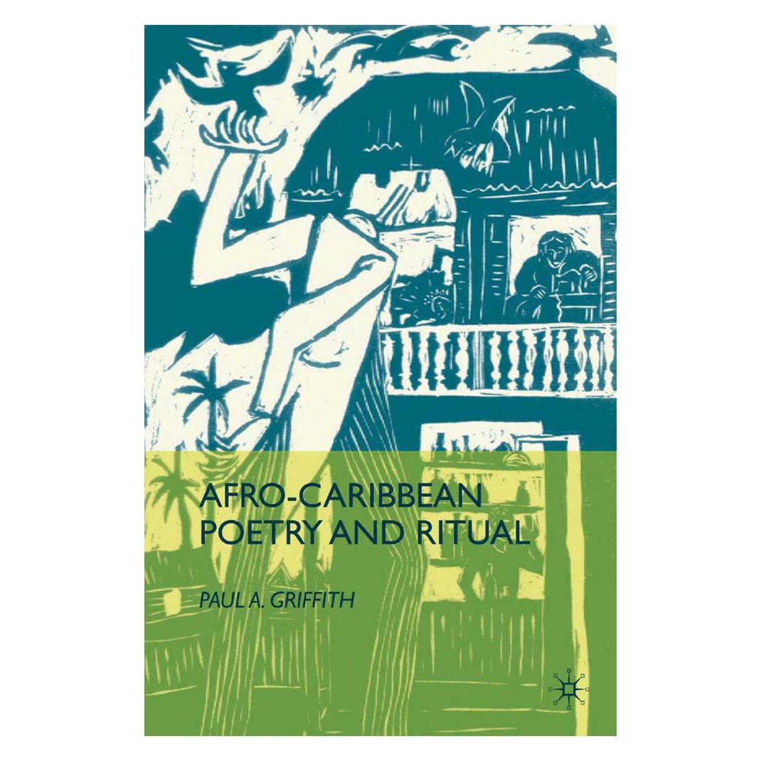 Springer Afro-Caribbean Poetry and Ritual (Englisch, Softcover, P. Griffith) (55820730)