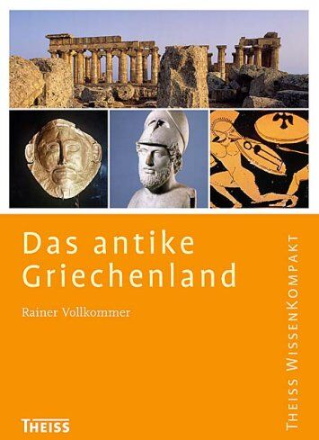 Rainer Vollkommer - Das antike Griechenland - Preis vom 09.10.2026 07:28:09 h