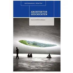 Architekturgeschichten, Fachbücher von Gerd Ackermann