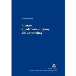 Interne Kundenorientierung des Controlling, Fachbücher von Wolfgang Berens, Thomas Mosiek