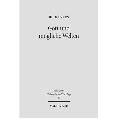 Gott und mögliche Welten, Taschenbuch von Dirk Evers, Mohr Siebeck, 978-3-16-148885-6