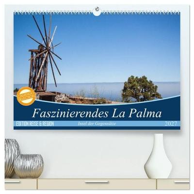 Faszinierendes La Palma (hochwertiger Premium Wandkalender 2027 DIN A2 quer), Kunstdruck in Hochglanz