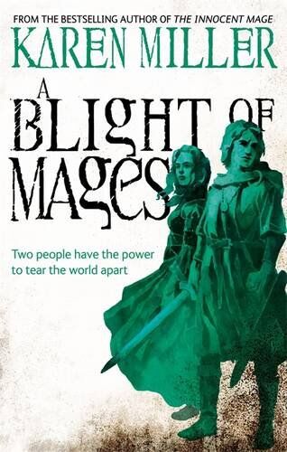 Karen Miller - Blight of Mages (Kingmaker, Kingbreaker) - Preis vom 01.10.2026 17:08:56 h