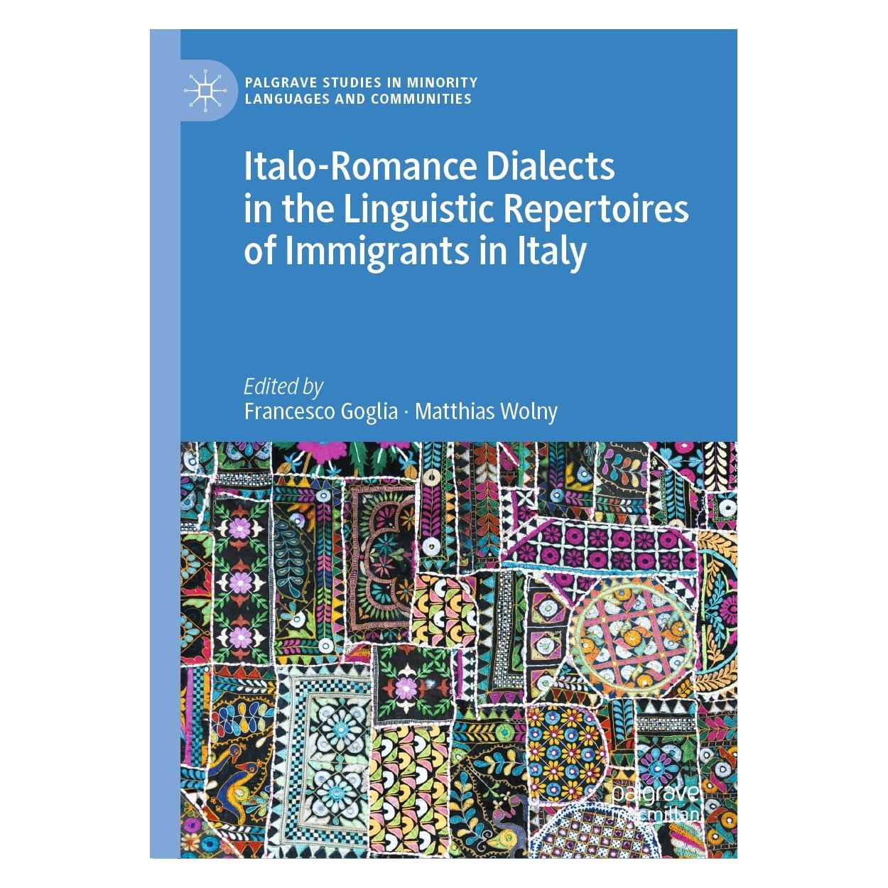 Springer Italo-Romance Dialects in the Linguistic Repertoires of Immigrants in Italy (Englisch, Hardcover, Francesco Goglia, Matthias Wolny) (9783030993672)