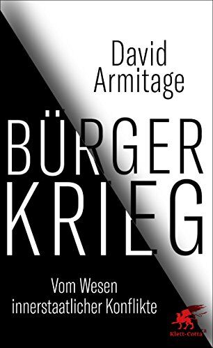David Armitage - Bürgerkrieg: Vom Wesen innerstaatlicher Konflikte - Preis vom 09.10.2026 07:28:09 h