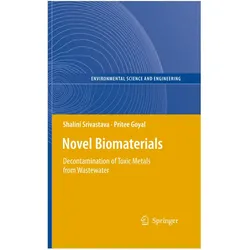 Novel Biomaterials, Fachbücher von Shalini Srivastava, Pritee Goyal