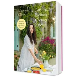 Aus meiner kleinen Cottage-Küche, Ratgeber von Madeleine Olivia