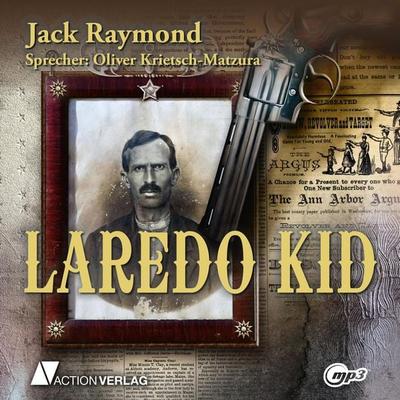 Laredo Kid (Ungekürzt) - Jack Raymond, Audio, 9788726003031