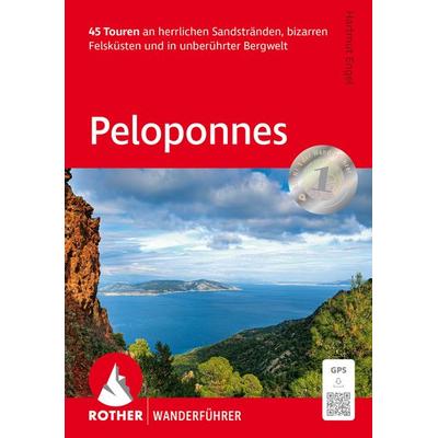 ROTHER Wanderführer Peloponnes, Taschenbuch von Hartmut Engel, Rother Bergverlag, 978-3-7633-1421-8