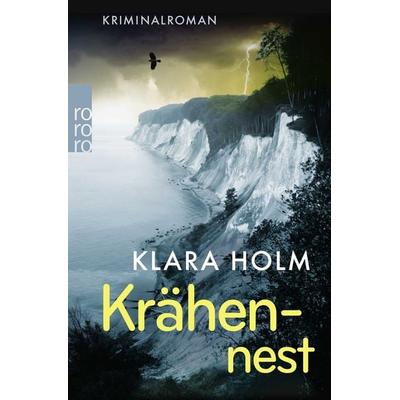 Krähennest, Taschenbuch von Klara Holm, Rowohlt Taschenbuch, 978-3-499-27071-0