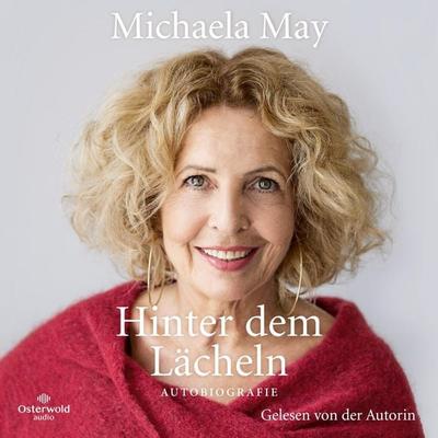 Hinter dem Lächeln - Michaela May, Audio, 9783844929836