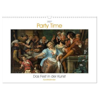 Party Time - Das Fest in der Kunst Kunstkalender (Wandkalender 2027 DIN A3 quer), CALVENDO Monatskalender