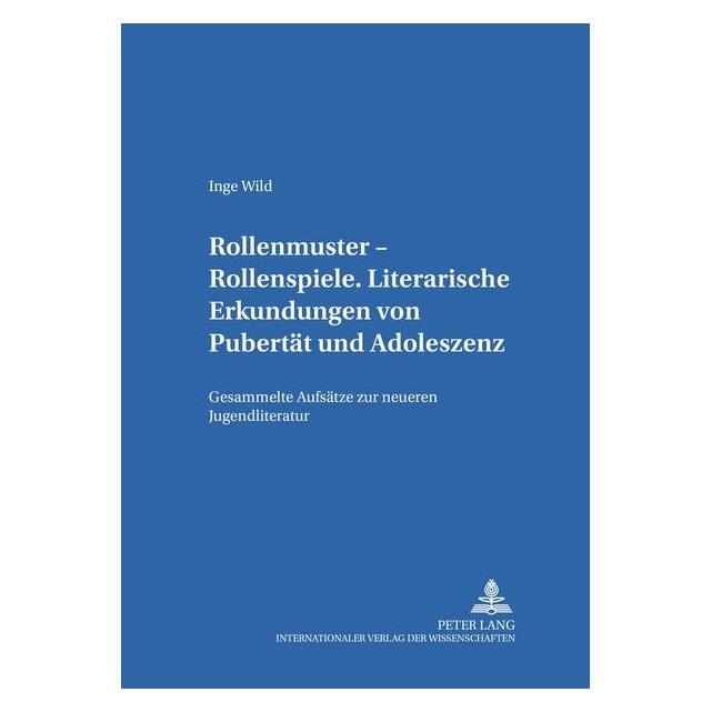 Peter Lang Rollenmuster - Rollenspiele (Deutsch, Softcover, Inge Wild) (8554527)