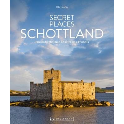Secret Places Schottland, Gebundene Ausgabe von Udo Haafke, Bruckmann, 978-3-7343-2756-8