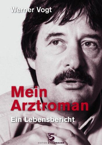 Werner Vogt - Mein Arztroman - Preis vom 04.10.2026 03:51:26 h