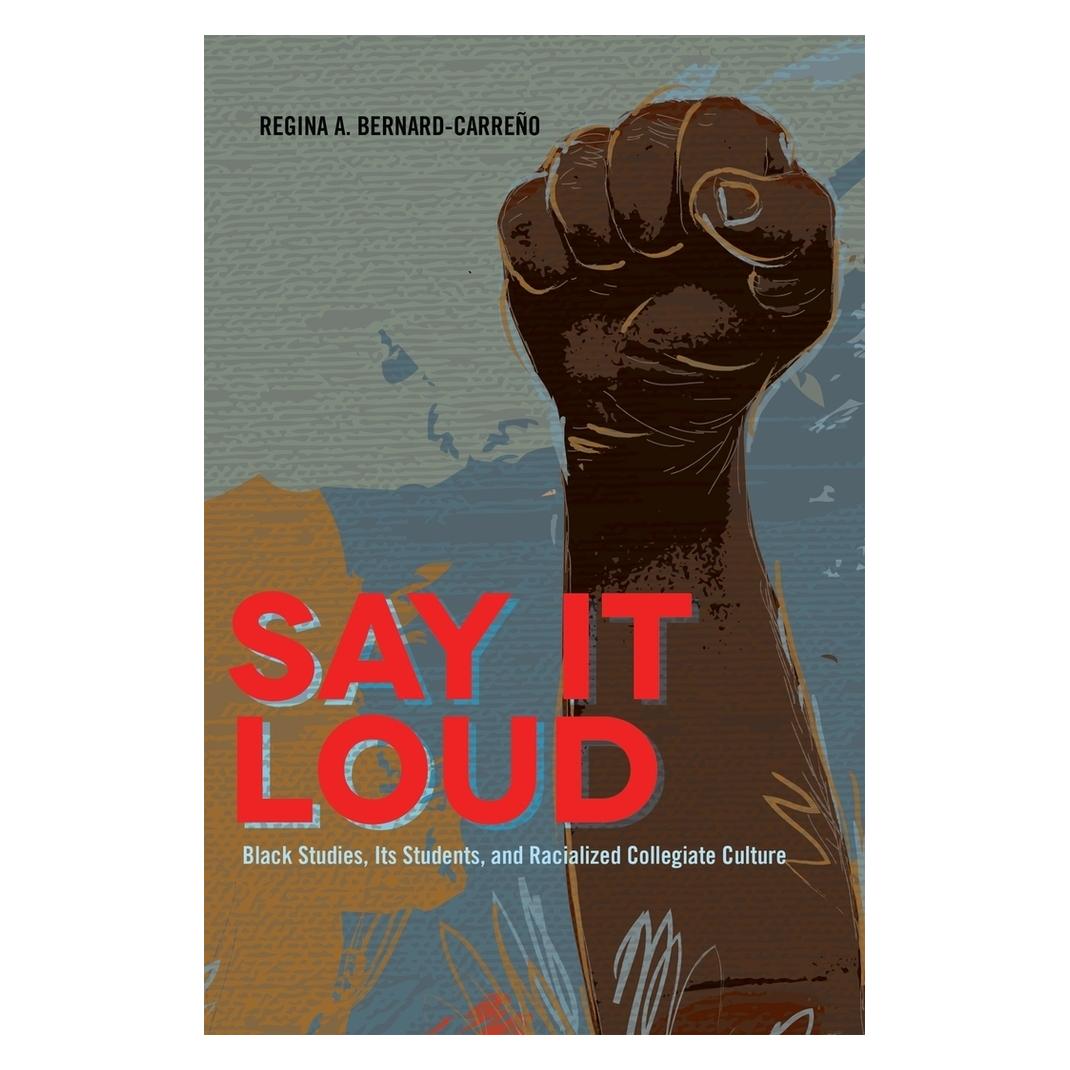 Peter Lang Say It Loud (Englisch, Softcover, Regina Bernard-Carreño) (56027048)