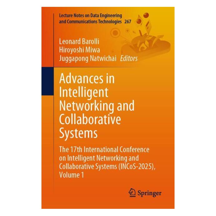 Springer Advances in Intelligent Networking and Collaborative Systems (Englisch, Softcover, Hiroyoshi Miwa, Juggapong Natwichai, Leonard Barolli) (61029373)