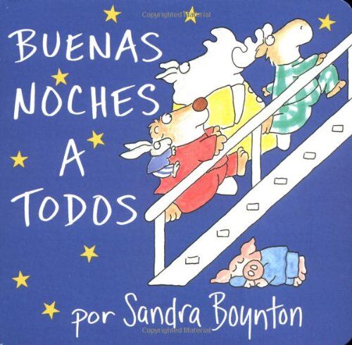 Sandra Boynton - The Buenas noches a todos (Going to Bed Book) (Boynton Board Books) - Preis vom 30.09.2026 22:30:23 h