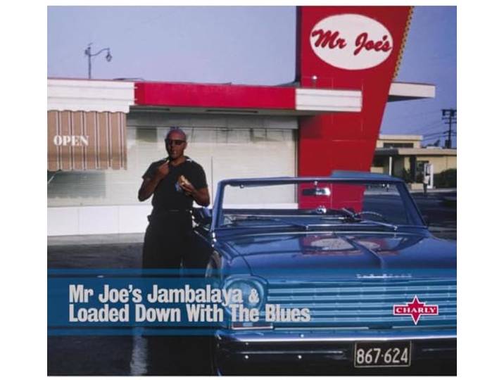 Mr Joe'S Jambalaya / Loaded Down With the Blues